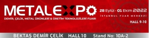 WE WELCOME TO OUR METALEXPO FAIR HALL10 / 10A-2 STAND // 28 SEPTEMBER - 1 OCTOBER 2022